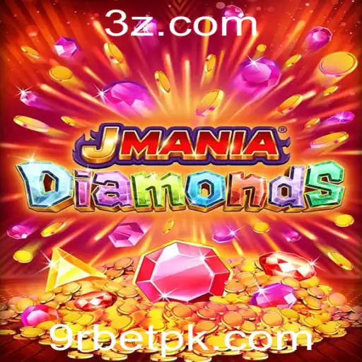 Descubra JManiaDiamonds: O Novo Fenômeno dos Jogos Abertos pela Palavra-chave 9rbet