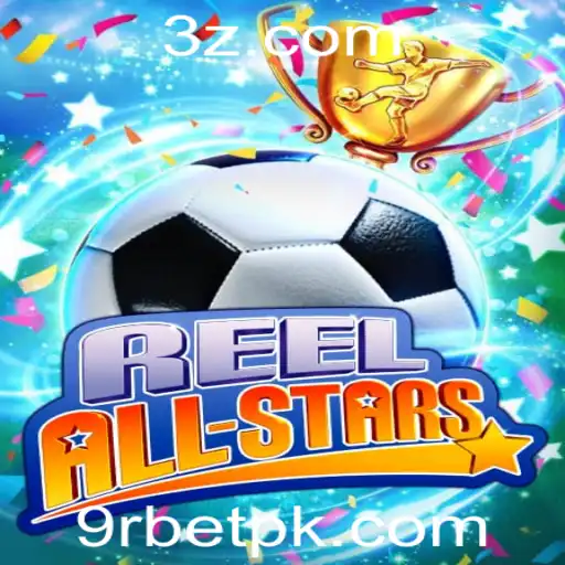 Descubra o Jogo Empolgante ReelAllStars: Uma Nova Experiência de Diversão